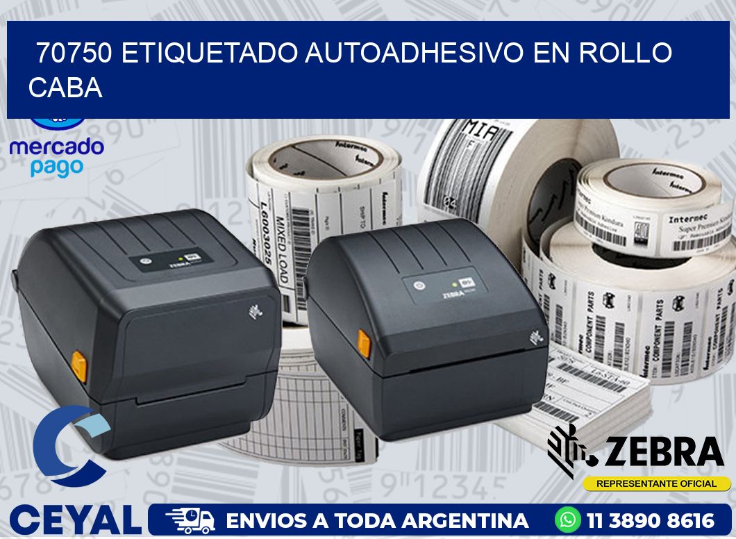 70750 ETIQUETADO AUTOADHESIVO EN ROLLO CABA