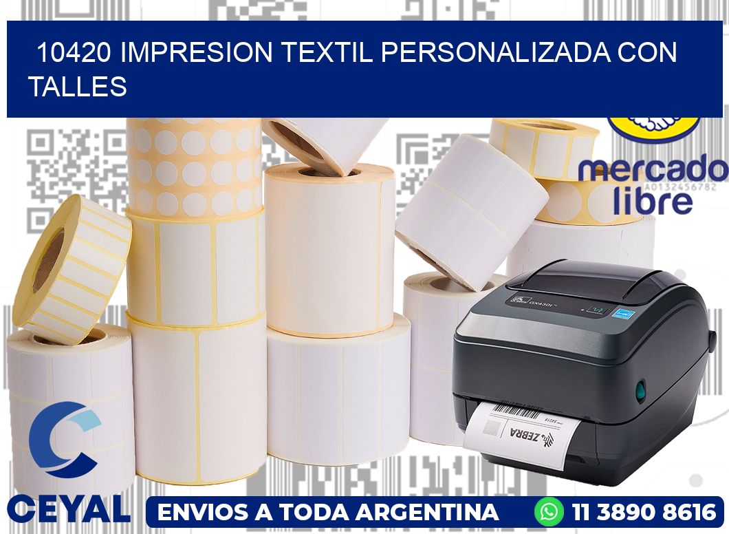 10420 IMPRESION TEXTIL PERSONALIZADA CON TALLES