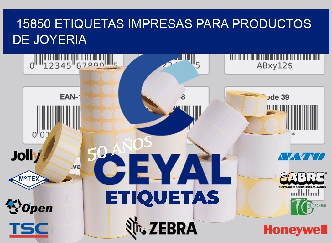15850 ETIQUETAS IMPRESAS PARA PRODUCTOS DE JOYERIA