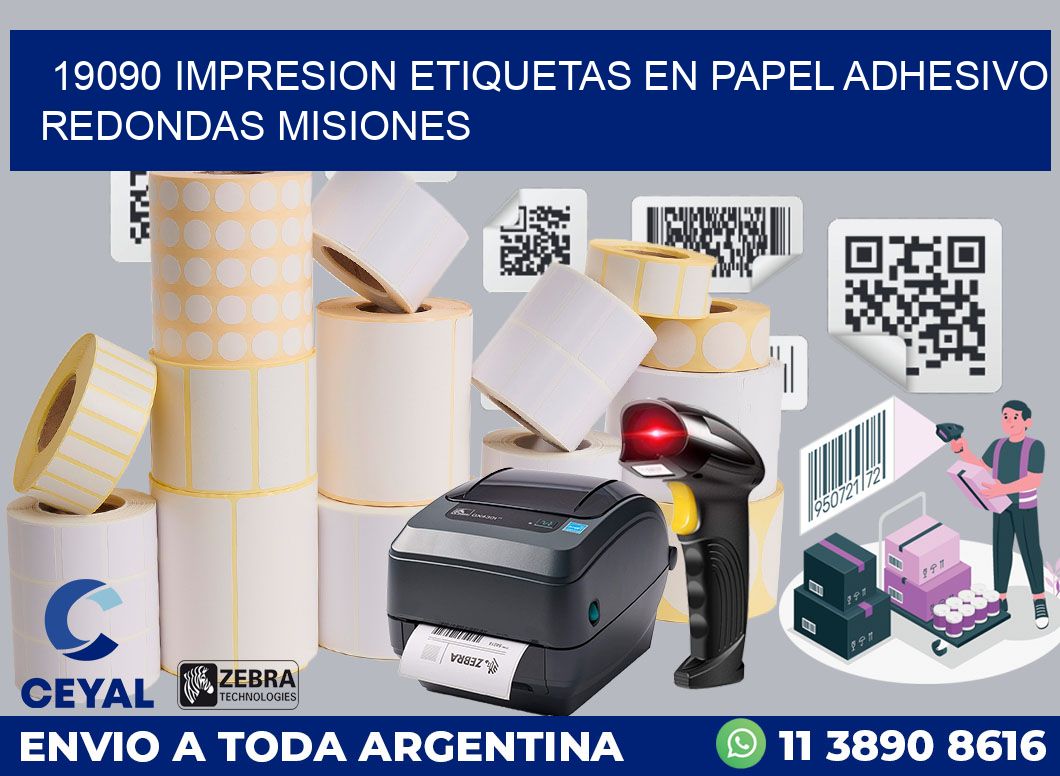 19090 IMPRESION ETIQUETAS EN PAPEL ADHESIVO REDONDAS MISIONES