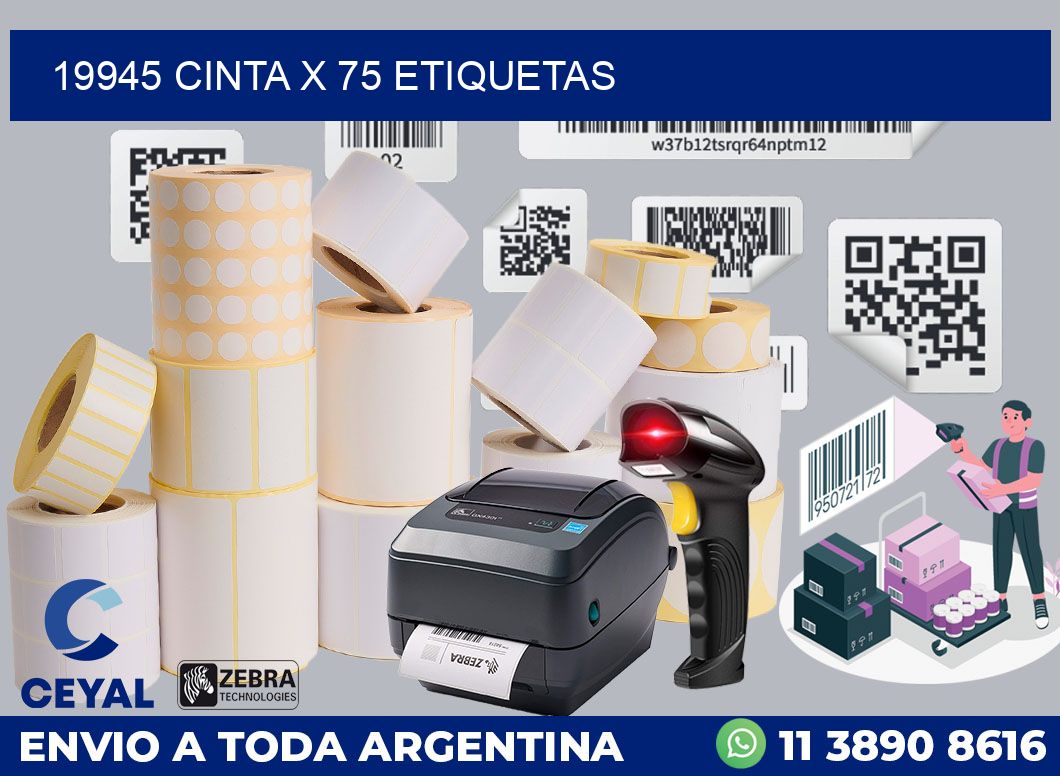 19945 cinta x 75 etiquetas