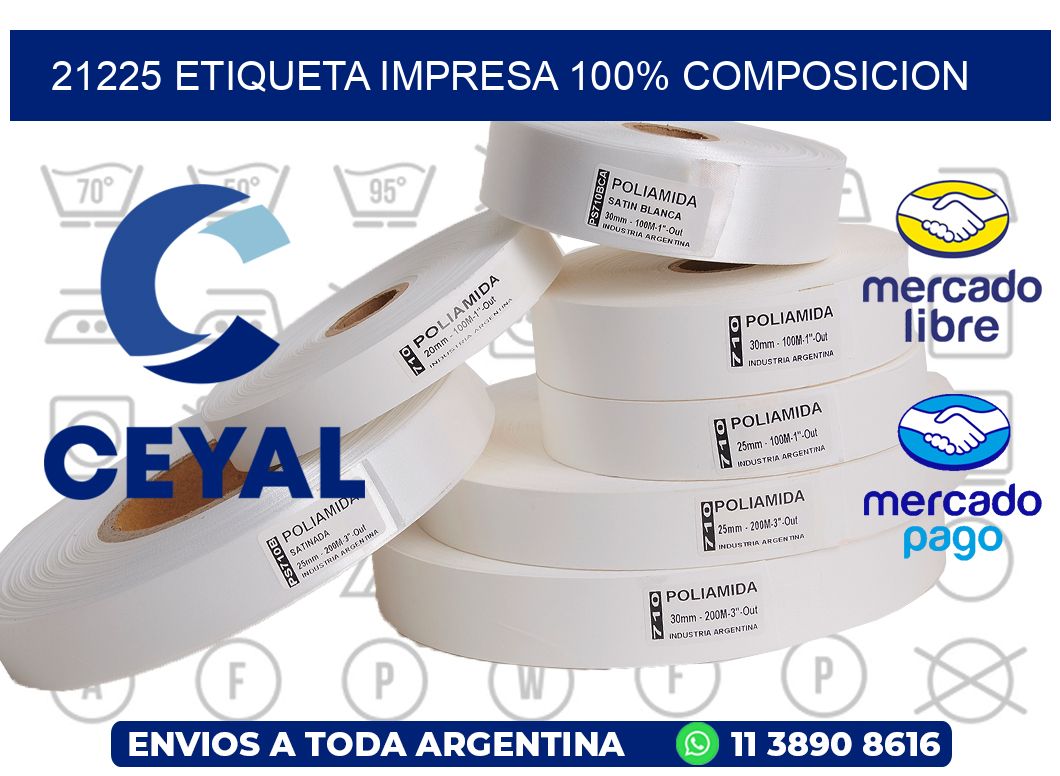 21225 ETIQUETA IMPRESA 100% COMPOSICION