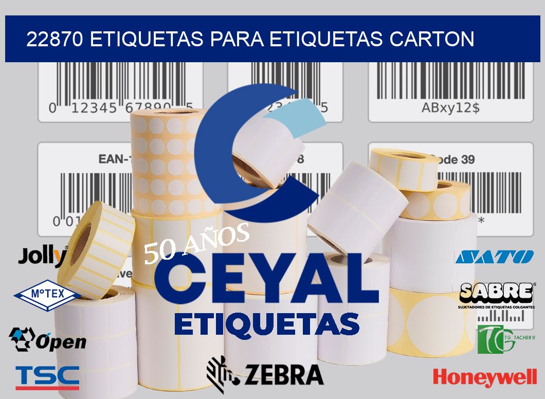 22870 ETIQUETAS PARA ETIQUETAS CARTON