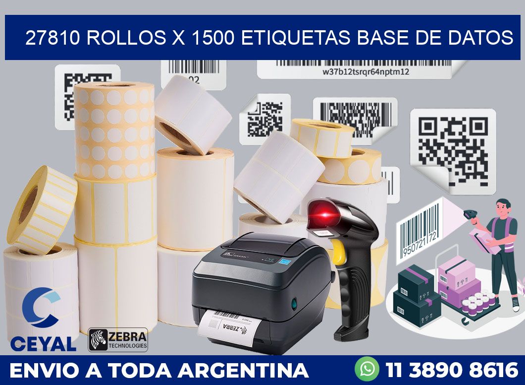 27810 Rollos x 1500 etiquetas base de datos