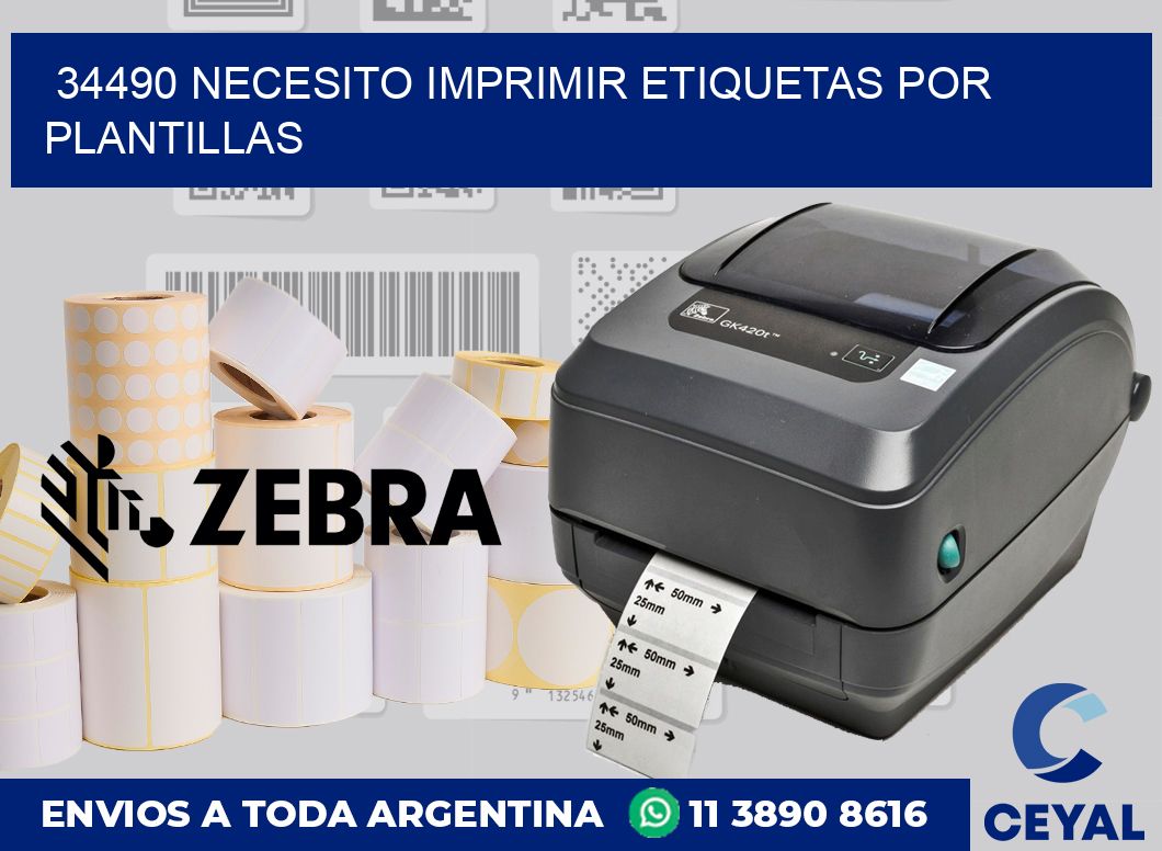 34490 NECESITO IMPRIMIR ETIQUETAS POR PLANTILLAS