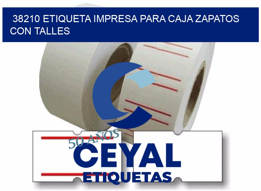 38210 ETIQUETA IMPRESA PARA CAJA ZAPATOS CON TALLES