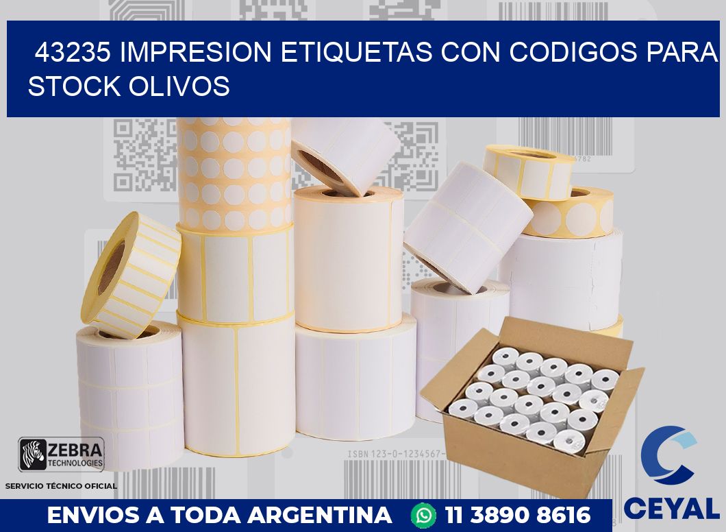 43235 IMPRESION ETIQUETAS CON CODIGOS PARA STOCK OLIVOS