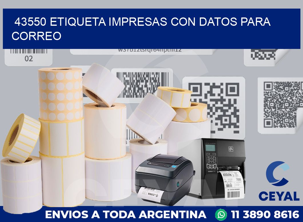 43550 ETIQUETA IMPRESAS CON DATOS PARA CORREO