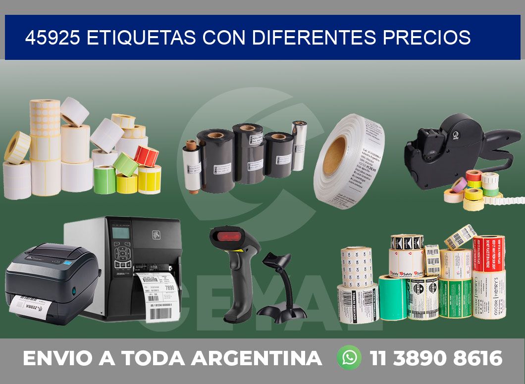 45925 ETIQUETAS CON DIFERENTES PRECIOS