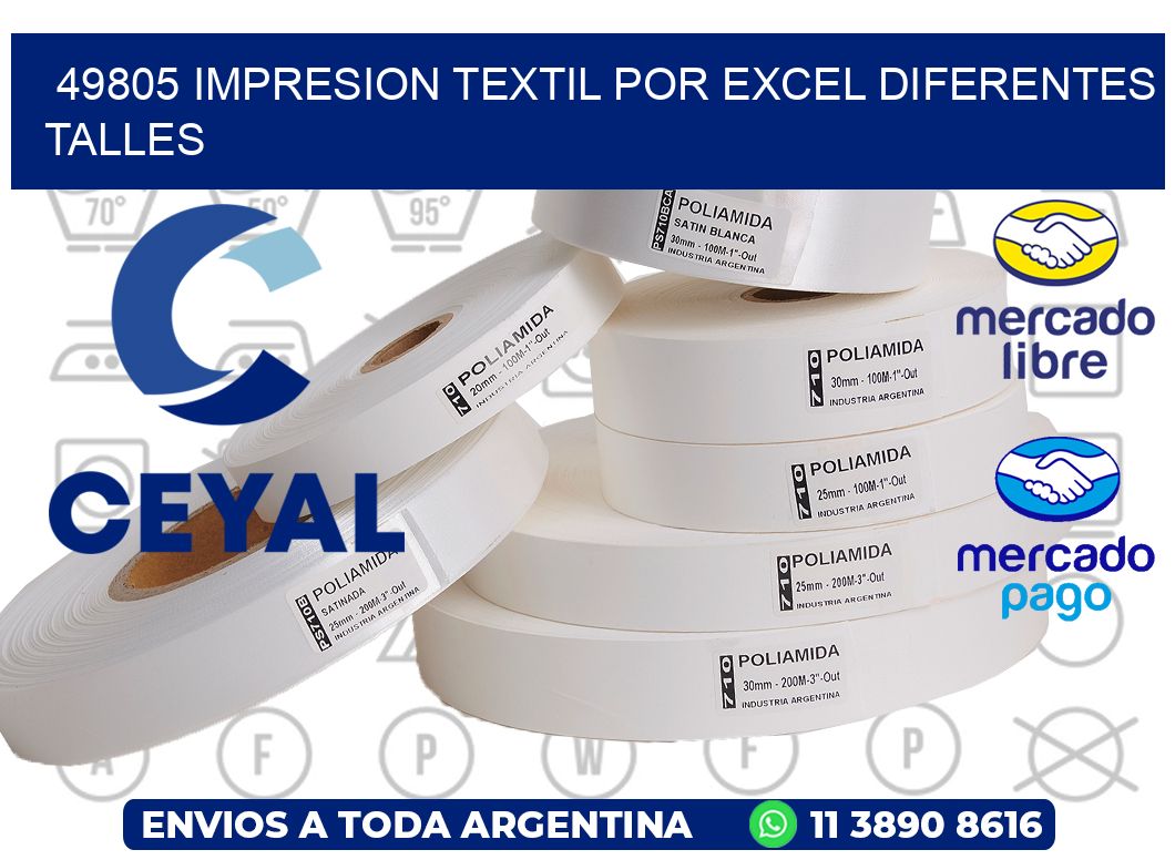 49805 IMPRESION TEXTIL POR EXCEL DIFERENTES TALLES
