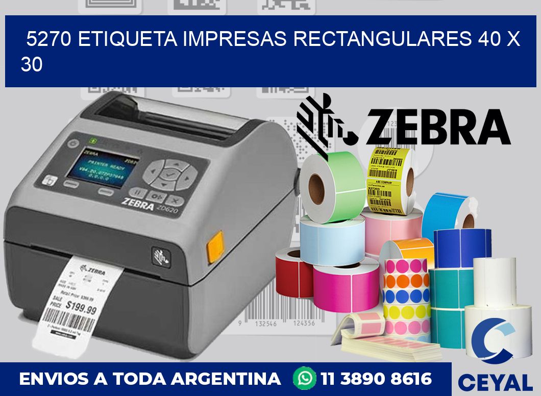 5270 ETIQUETA IMPRESAS RECTANGULARES 40 X 30