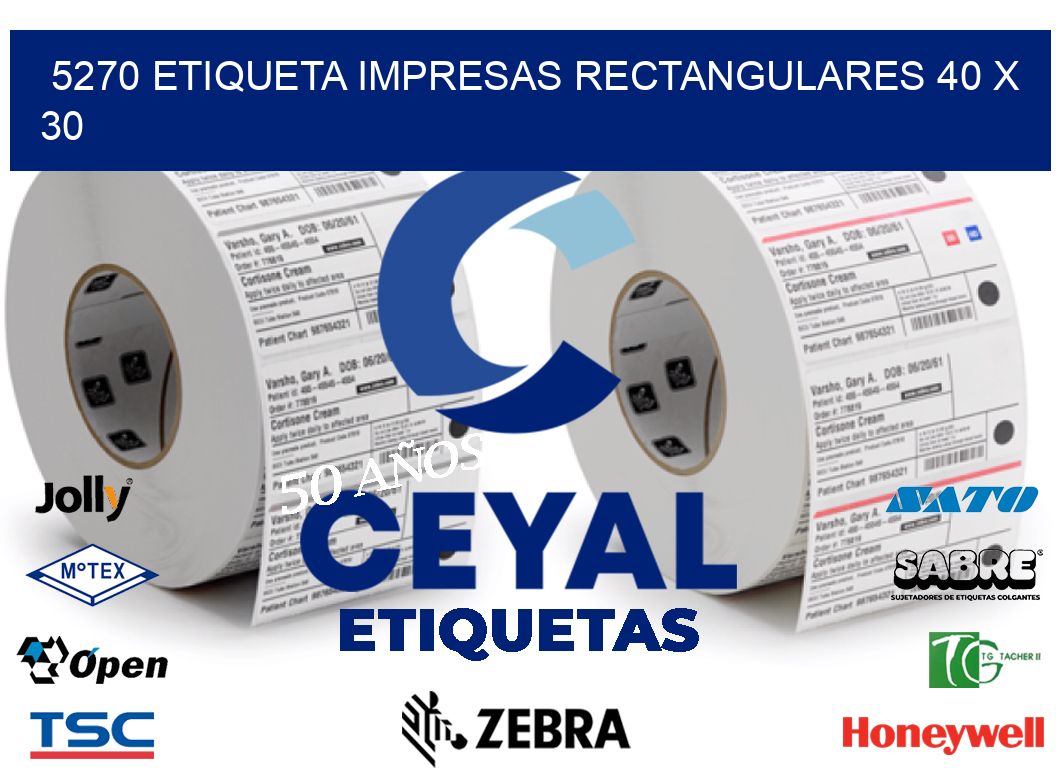 5270 ETIQUETA IMPRESAS RECTANGULARES 40 X 30