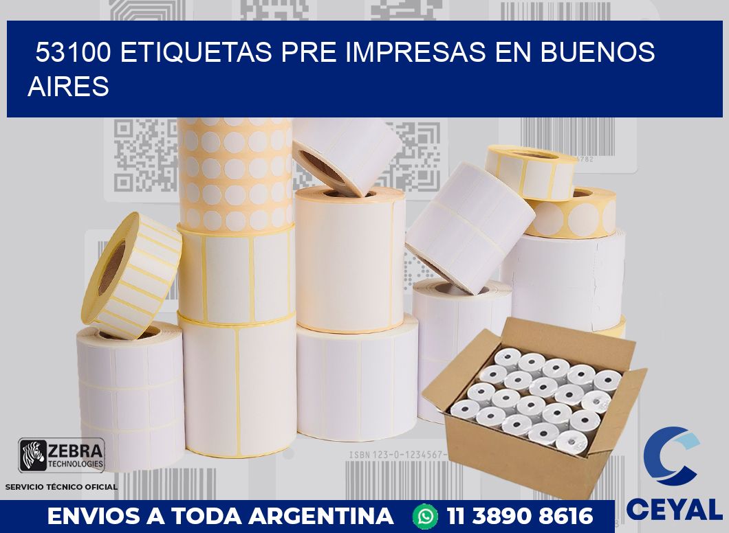 53100 ETIQUETAS PRE IMPRESAS EN BUENOS AIRES