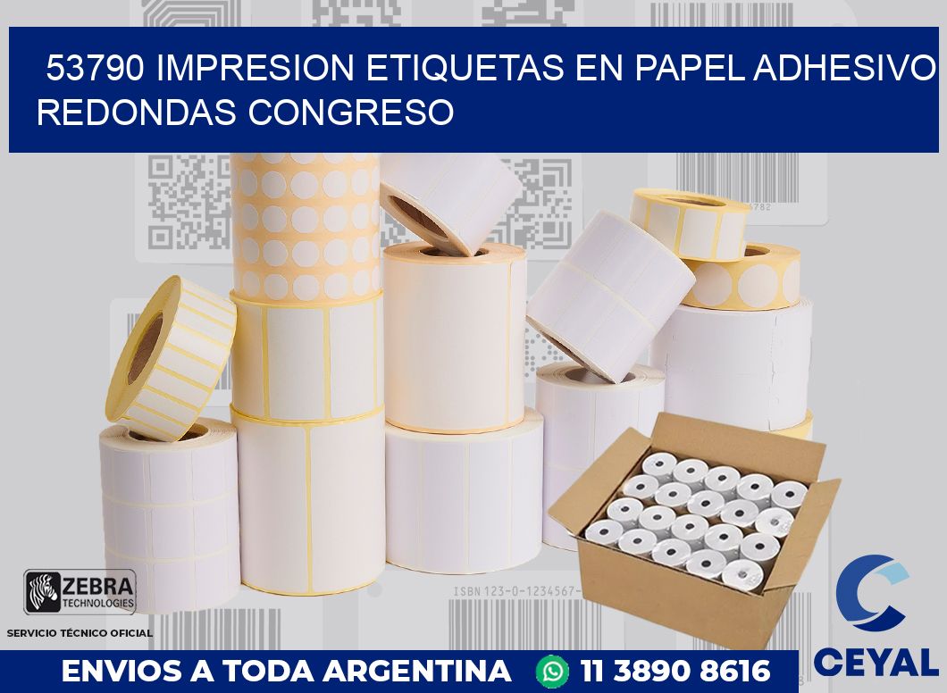 53790 IMPRESION ETIQUETAS EN PAPEL ADHESIVO REDONDAS CONGRESO