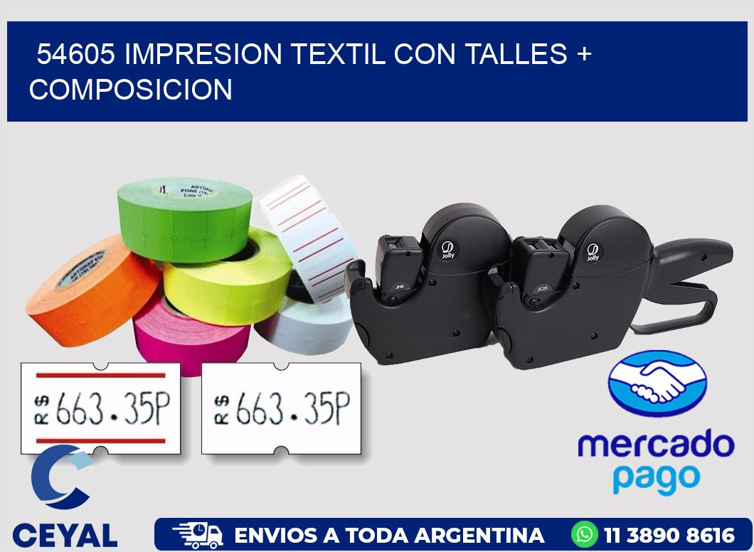 54605 IMPRESION TEXTIL CON TALLES + COMPOSICION