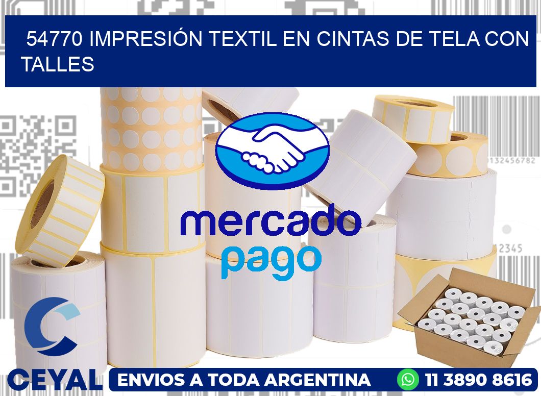 54770 IMPRESIÓN TEXTIL EN CINTAS DE TELA CON TALLES