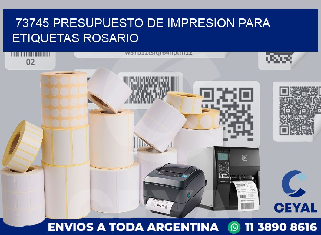 73745 PRESUPUESTO DE IMPRESION PARA ETIQUETAS ROSARIO