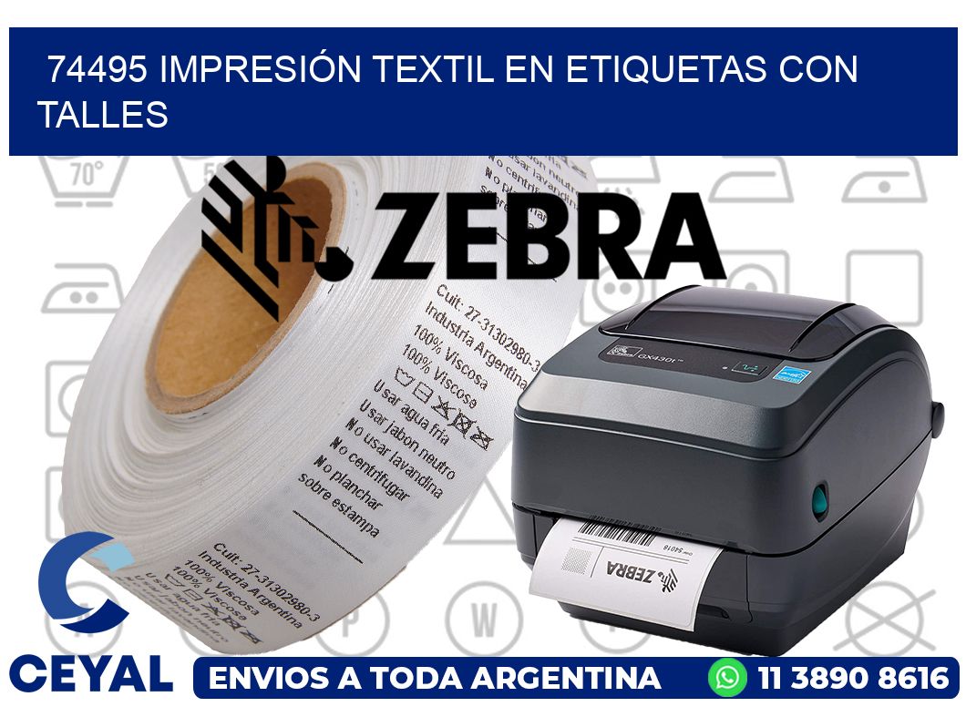 74495 IMPRESIÓN TEXTIL EN ETIQUETAS CON TALLES