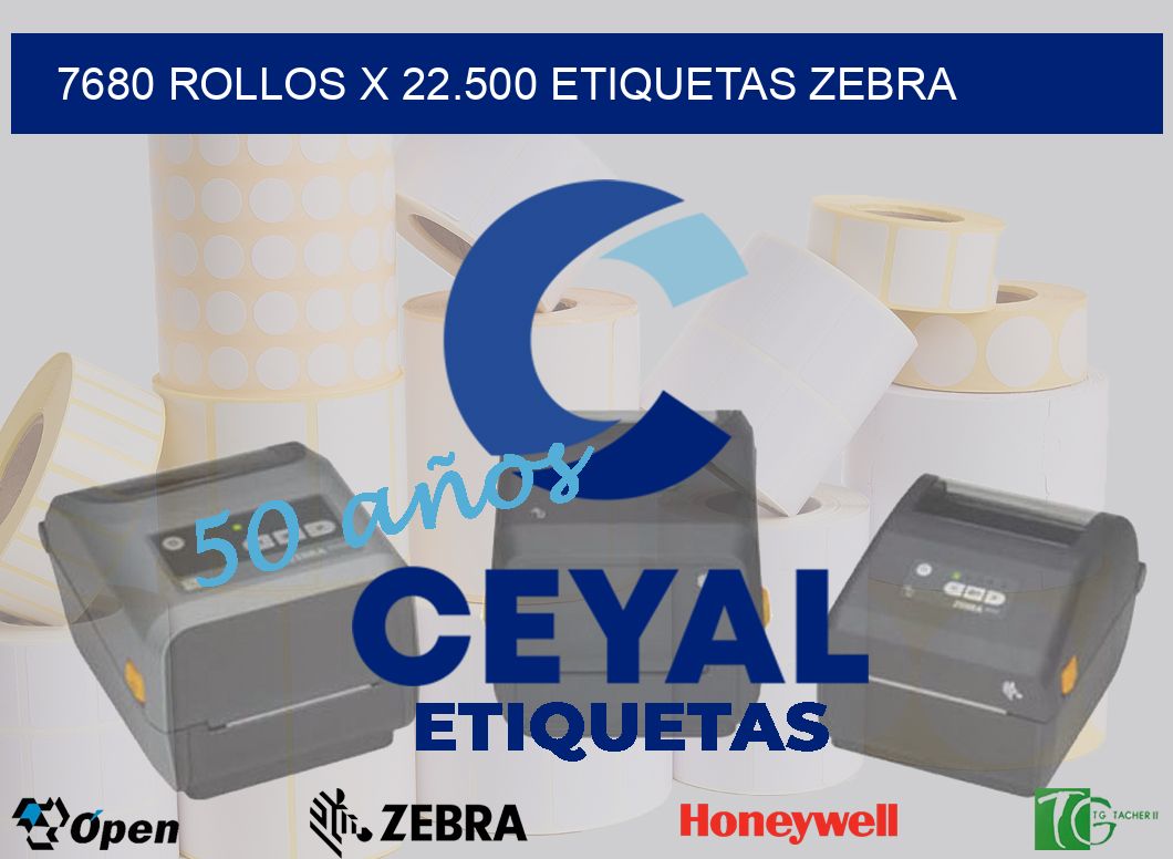 7680 Rollos x 22.500 etiquetas zebra