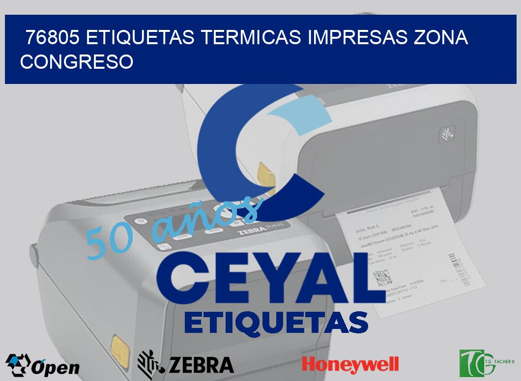 76805 ETIQUETAS TERMICAS IMPRESAS ZONA CONGRESO