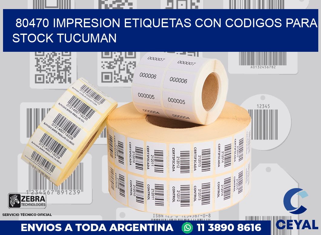 80470 IMPRESION ETIQUETAS CON CODIGOS PARA STOCK TUCUMAN