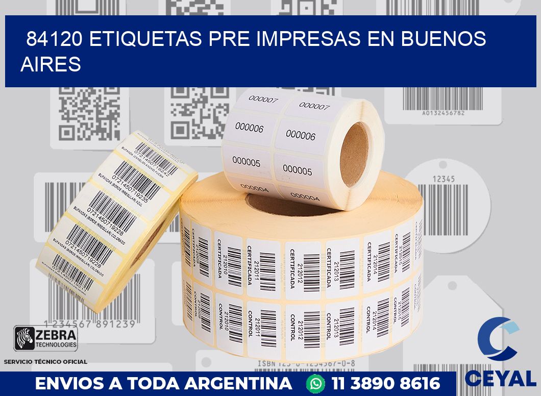 84120 ETIQUETAS PRE IMPRESAS EN BUENOS AIRES