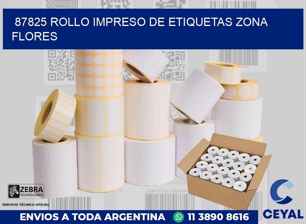 87825 ROLLO IMPRESO DE ETIQUETAS ZONA FLORES