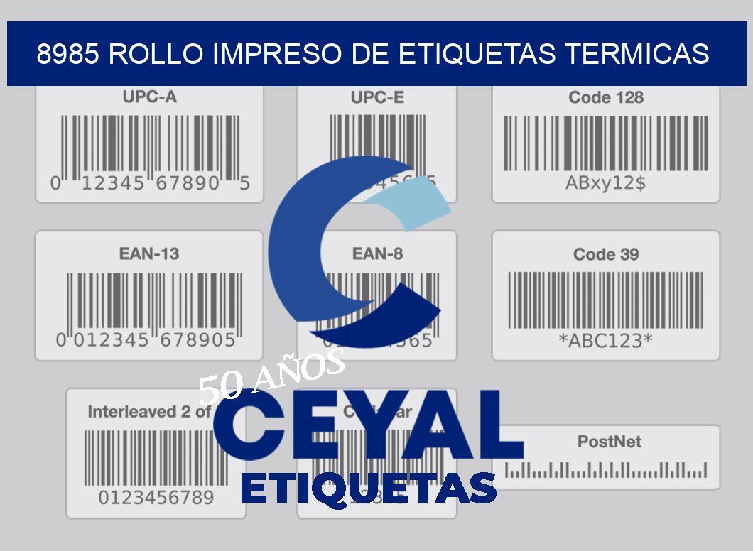 8985 ROLLO IMPRESO DE ETIQUETAS TERMICAS