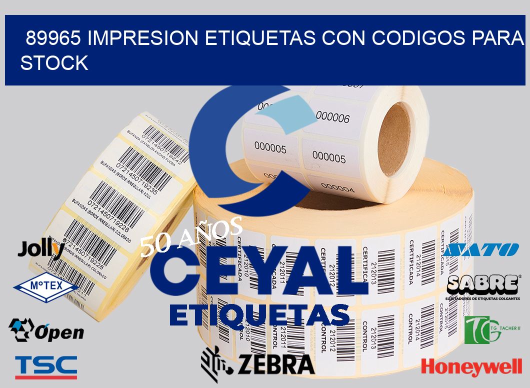 89965 IMPRESION ETIQUETAS CON CODIGOS PARA STOCK