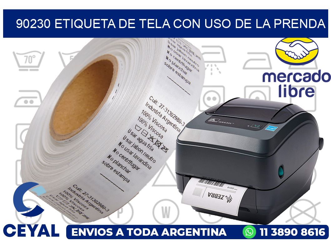 90230 ETIQUETA DE TELA CON USO DE LA PRENDA