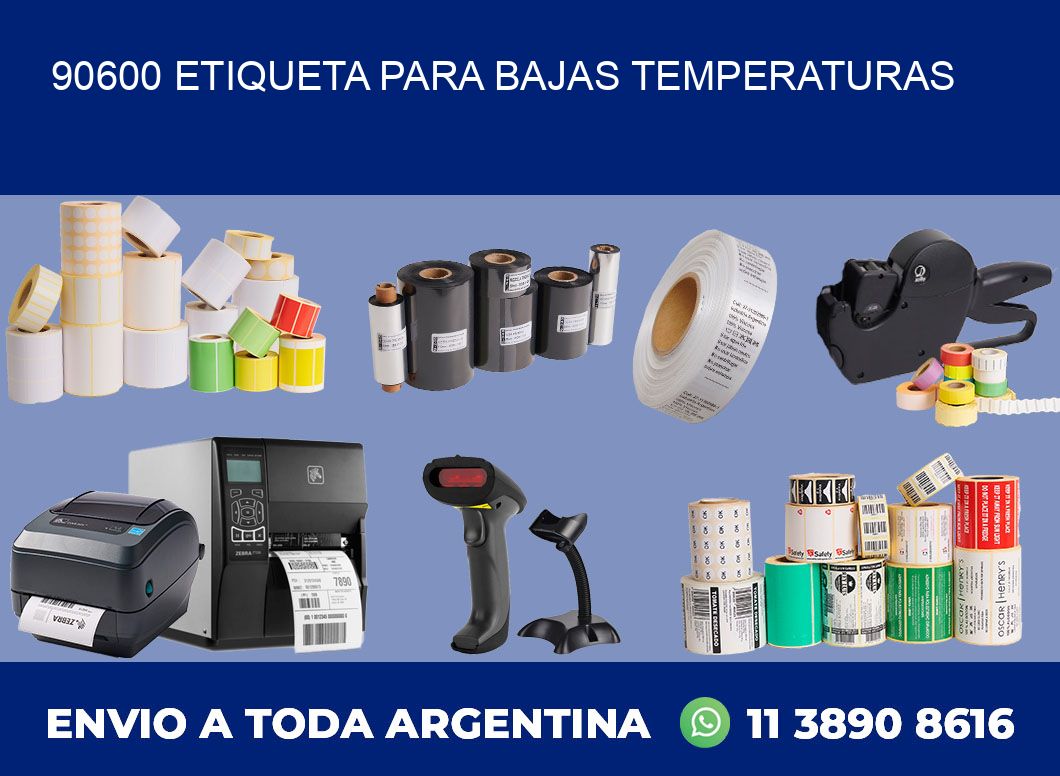 90600 ETIQUETA PARA BAJAS TEMPERATURAS