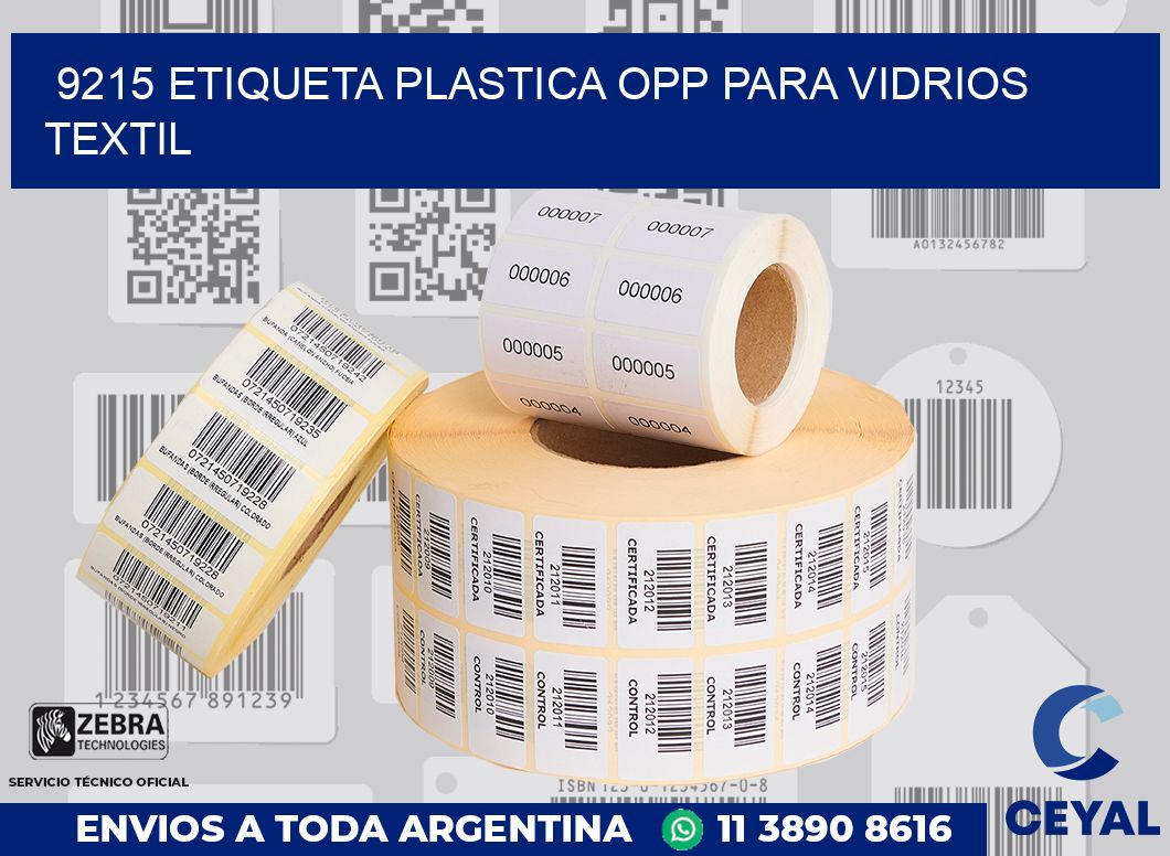 9215 ETIQUETA PLASTICA OPP PARA VIDRIOS TEXTIL