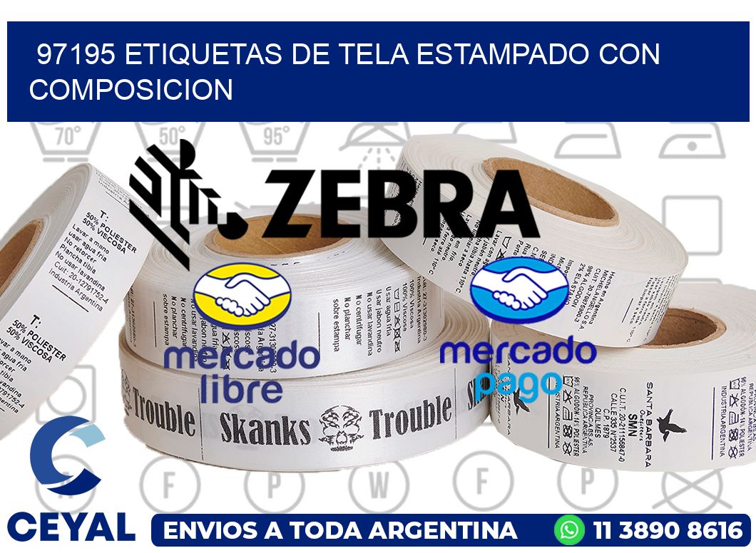 97195 ETIQUETAS DE TELA ESTAMPADO CON COMPOSICION