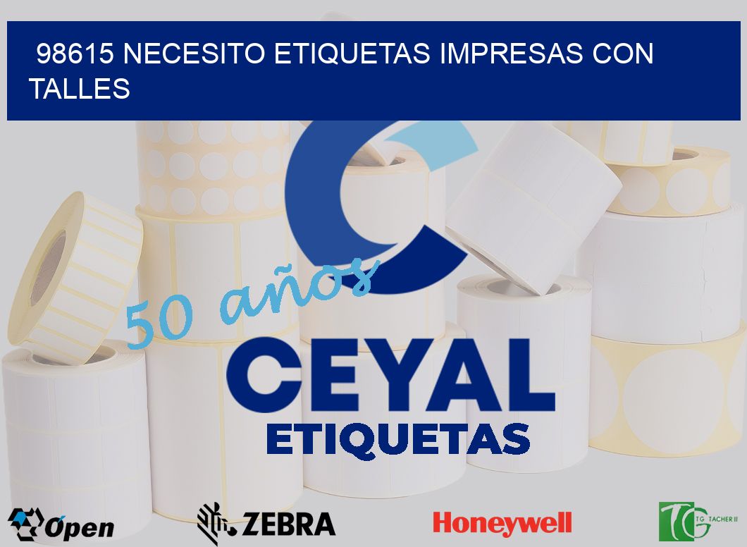 98615 NECESITO ETIQUETAS IMPRESAS CON TALLES