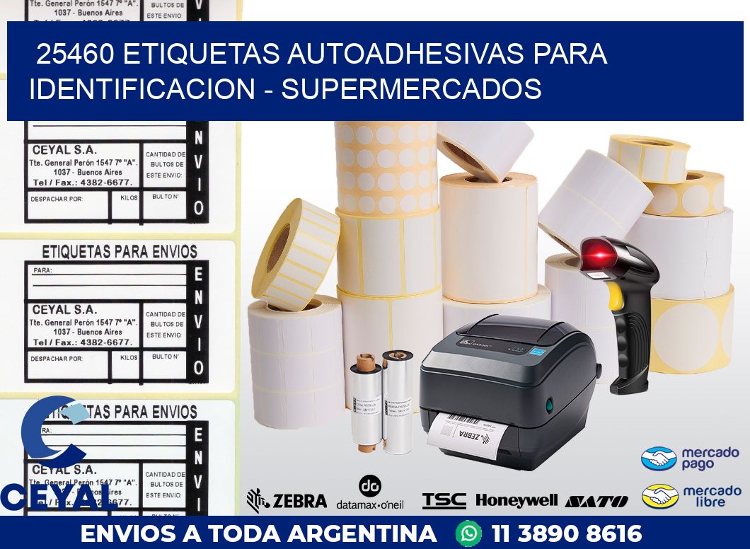 25460 ETIQUETAS AUTOADHESIVAS PARA IDENTIFICACION – SUPERMERCADOS