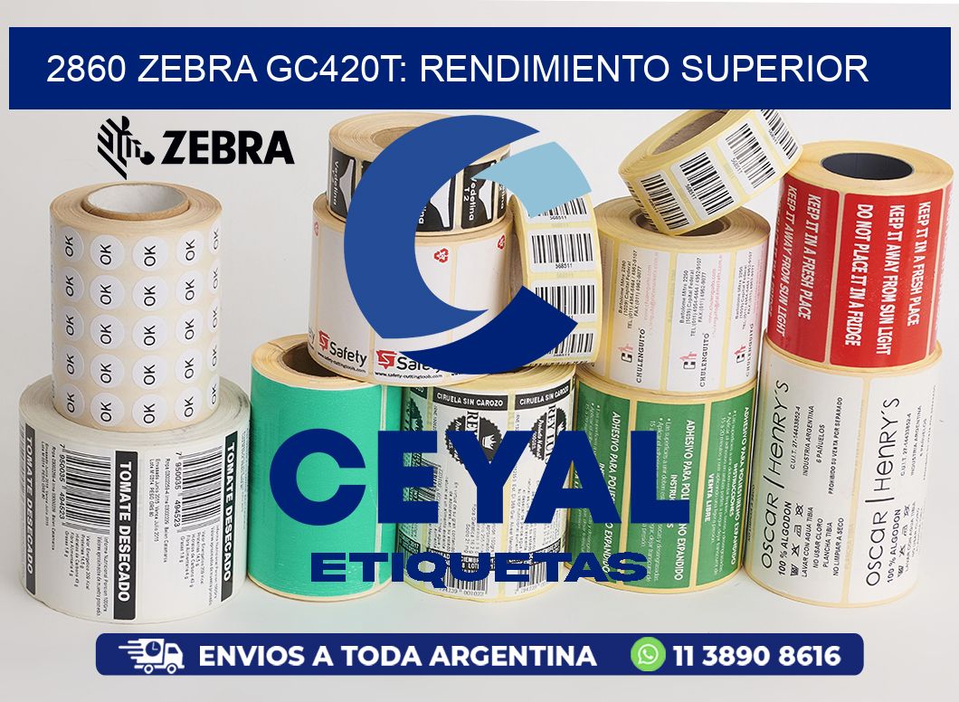2860 Zebra GC420T: Rendimiento Superior