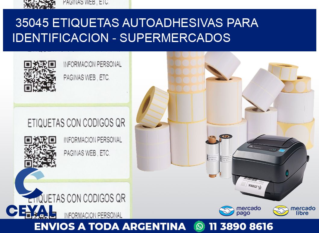 35045 ETIQUETAS AUTOADHESIVAS PARA IDENTIFICACION – SUPERMERCADOS