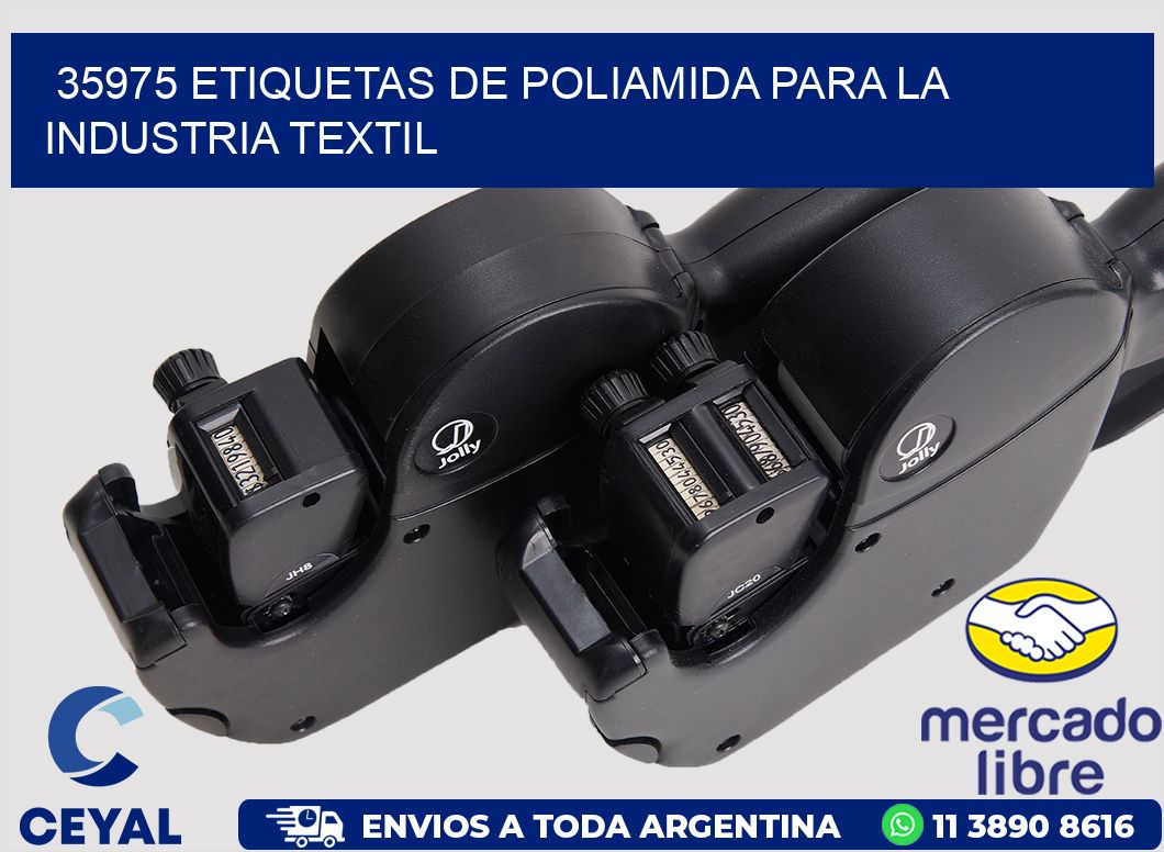 35975 ETIQUETAS DE POLIAMIDA PARA LA INDUSTRIA TEXTIL