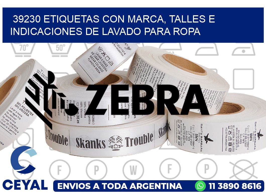 39230 ETIQUETAS CON MARCA, TALLES E INDICACIONES DE LAVADO PARA ROPA