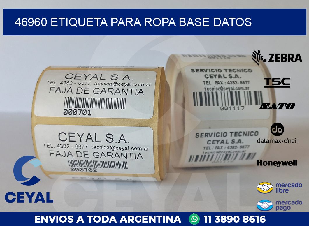 46960 ETIQUETA PARA ROPA BASE DATOS