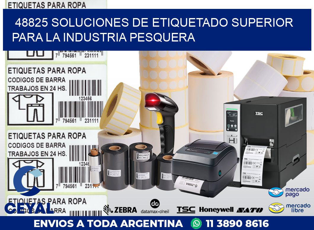 48825 SOLUCIONES DE ETIQUETADO SUPERIOR PARA LA INDUSTRIA PESQUERA