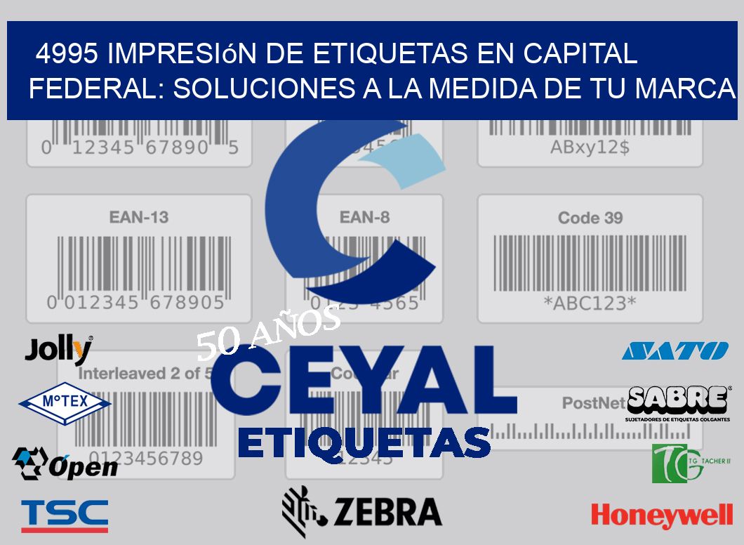 4995 Impresión de Etiquetas en Capital Federal: Soluciones a la Medida de tu Marca