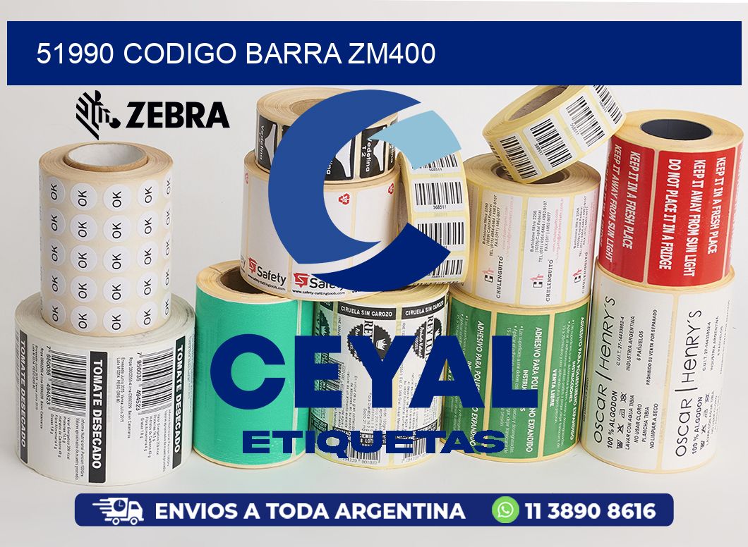 51990 CODIGO BARRA ZM400