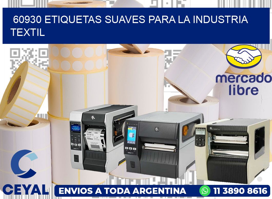 60930 ETIQUETAS SUAVES PARA LA INDUSTRIA TEXTIL