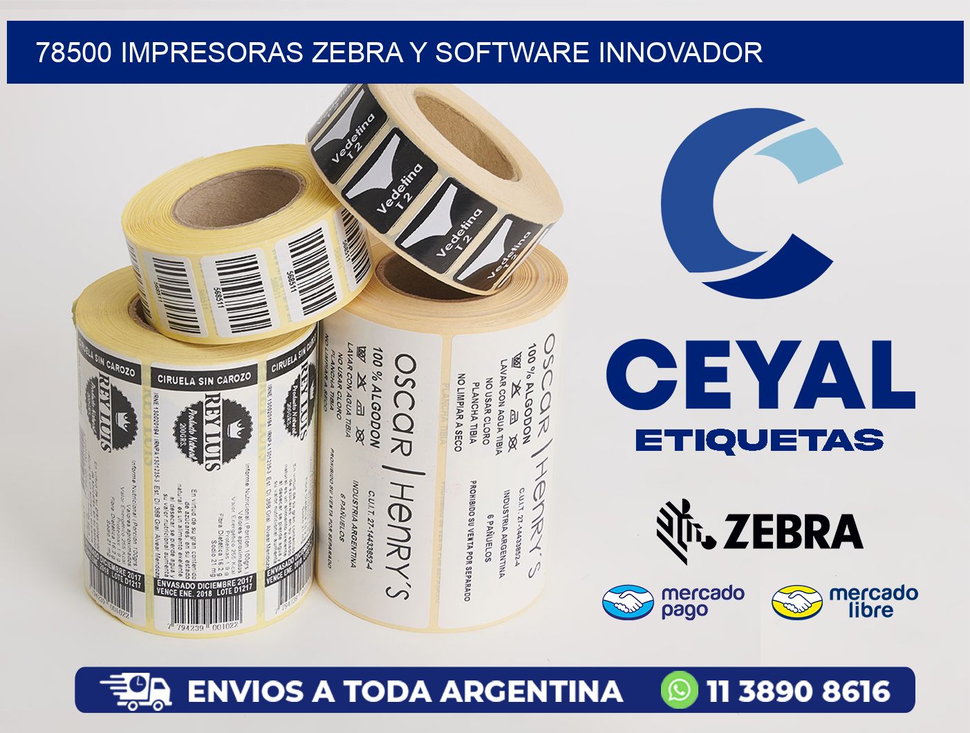 78500 Impresoras Zebra y Software Innovador