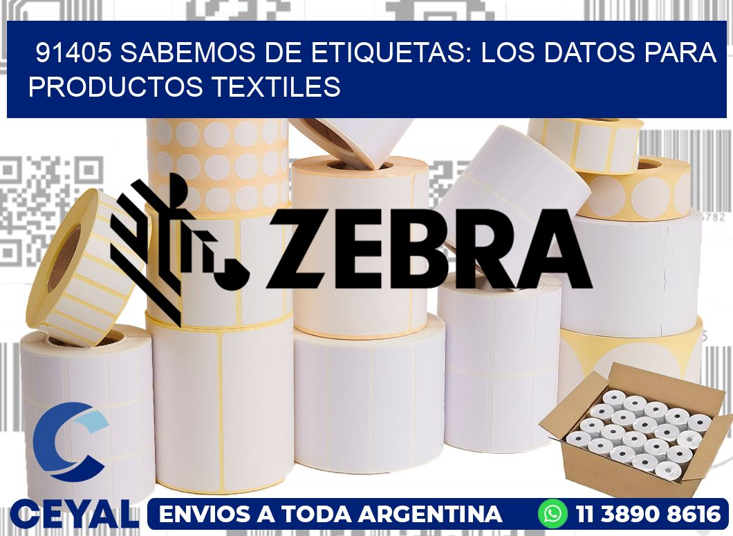 91405 SABEMOS DE ETIQUETAS: LOS DATOS PARA PRODUCTOS TEXTILES