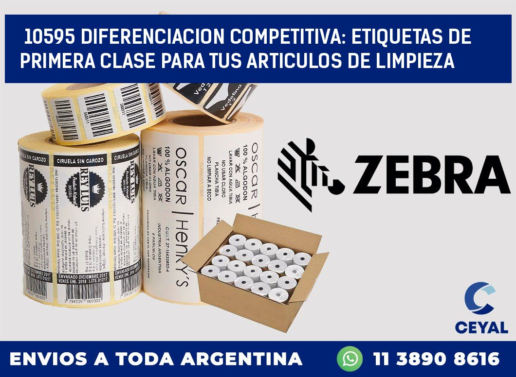 10595 DIFERENCIACION COMPETITIVA: ETIQUETAS DE PRIMERA CLASE PARA TUS ARTICULOS DE LIMPIEZA