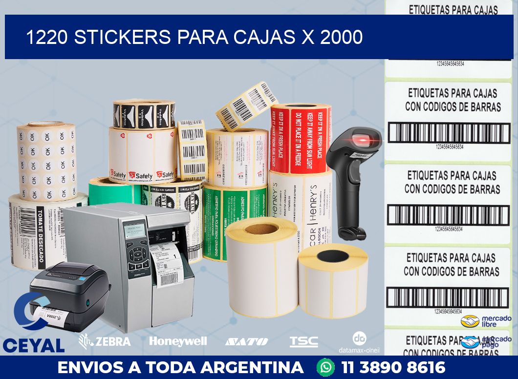 1220 STICKERS PARA CAJAS X 2000