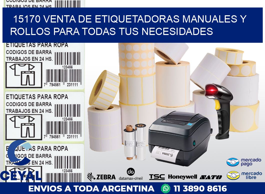 15170 VENTA DE ETIQUETADORAS MANUALES Y ROLLOS PARA TODAS TUS NECESIDADES