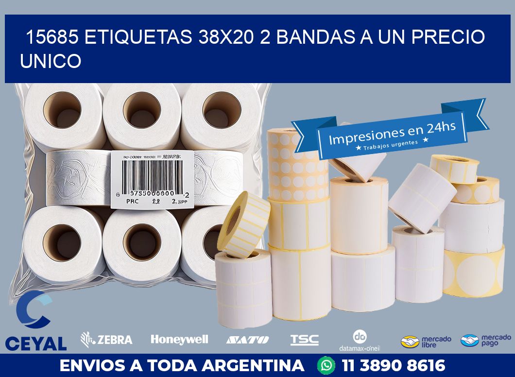 15685 ETIQUETAS 38X20 2 BANDAS A UN PRECIO UNICO